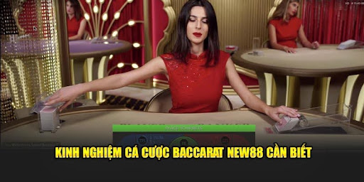 Cách chơi Baccarat New88